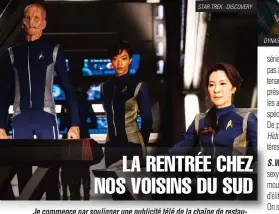  ??  ?? STAR TREK : DISCOVERY