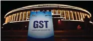  ??  ?? All Well, Says FM; GST Pains Persist: Exporters