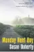  ?? ?? Monday Rent Boy
Susan Doherty Random House Canada 360 pages $36