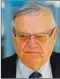  ??  ?? Joe Arpaio Former Maricopa County sheriff