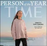  ??  ?? Greta Thunberg, a deserving ‘Person of the Year’.