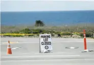  ?? Scott Strazzante / The Chronicle ?? The parking lot at Montara State Beach has been closed to limit visitors during the health crisis.