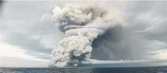  ?? Photo / Tongan Geological Services ?? Saturday’s Hunga Tonga-Hunga Ha'apai eruption could be seen from space. Pictured above is an earlier blast.