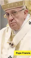  ?? ?? Pope Francis