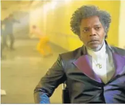  ?? . ?? Samuel L. Jackson vuelve a meterse en la piel del personaje de Mr. Glass.