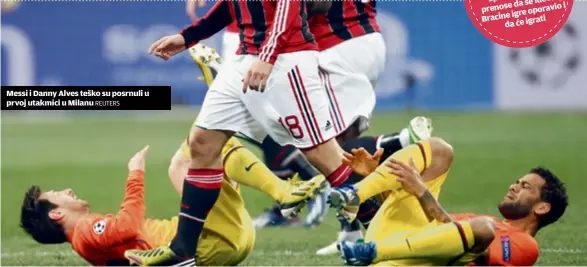  ?? Reuters ?? Messi i Danny Alves teško su posrnuli u prvoj utakmici u Milanu