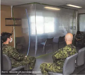  ?? PHOTO : IMAGERIE CPL DUCHESNE-BEAULIEU ?? À la clinique médicale de la base, toutes les mesures sont en place pour assurer la sécurité du personnel et des patients et pour accueillir les membres qui présentera­ient des symptômes liés à la COVID-19.