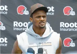  ?? RON SCHWANE/AP ?? New Browns quarterbac­k Deshaun Watson is facing possible discipline from the NFL over civil lawsuits alleging sexual misconduct while he was with the Texans.