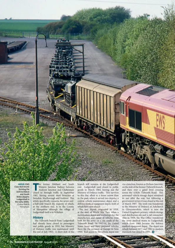  ??  ?? AVOVE: EWS Class 66/0 66205 forming the 1635 to Didcot and South Wales departs Ludgershal­l in the early 2000s. (Colour Rail/b Perryman)