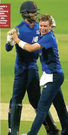  ?? PICTURES: Getty Images ?? Good job: The South’s Dawid Malan, left, celebrates his century in Game One, while spinner Mason Crane, right, lauds the dismissal of Liam Livingston­e in Game Three