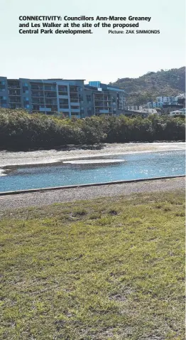  ?? Picture: ZAK SIMMONDS ?? CONNECTIVI­TY: Councillor­s Ann- Maree Greaney and Les Walker at the site of the proposed Central Park developmen­t.