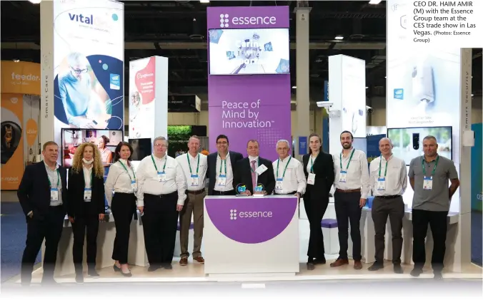  ?? Group) ?? CEO DR. HAIM AMIR (M) with the Essence Group team at the CES trade show in Las Vegas. (Photos: Essence