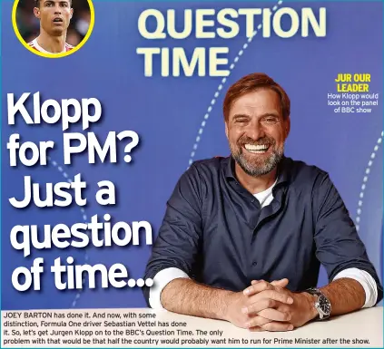  ?? ?? JUR OUR
LEADER How Klopp would look on the panel
of BBC show
