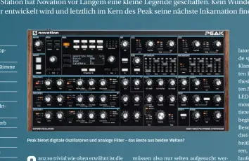  ??  ?? Peak bietet digitale Oszillator­en und analoge Filter – das Beste aus beiden Welten?