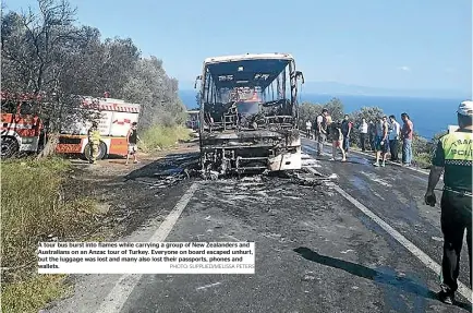  ?? PHOTO: SUPPLIED/MELISSA PETERS ?? A tour bus burst into flames while carrying a group of New Zealanders and Australian­s on an Anzac tour of Turkey. Everyone on board escaped unhurt, but the luggage was lost and many also lost their passports, phones and wallets.