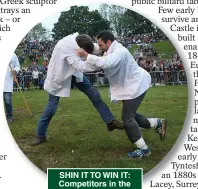  ?? ?? SHIN IT TO WIN IT: Competitor­s in the Cotswold Olimpicks