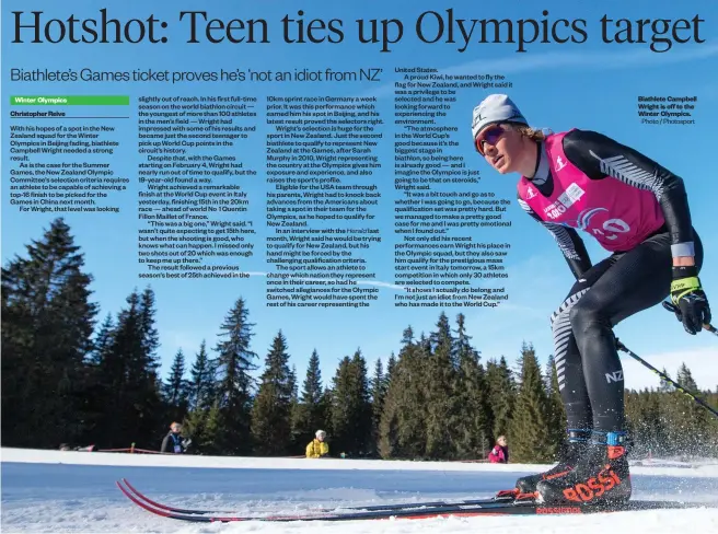  ?? Photo / Photosport ?? Biathlete Campbell Wright is off to the Winter Olympics.