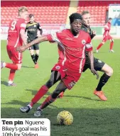  ??  ?? Ten pin Nguene Bikey’s goal was his 10th for Stirling Top scorer