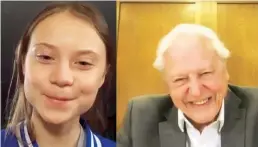  ??  ?? David meeting Swedish activist Greta Thunberg via Skype last year