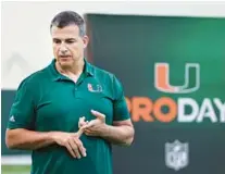  ?? ?? University of Miami head coach Mario Cristobal during Pro Day on Monday.