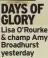  ?? ?? DAYS OF GLORY Lisa O’rourke & champ Amy Broadhurst yesterday