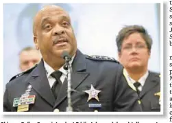  ??  ?? Chicago Police Superinten­dent Eddie Johnson (above) tells reporter Thursday how actor Jussie Smollett staged an attack because he was unhappy with his pay for work on “Empire.”