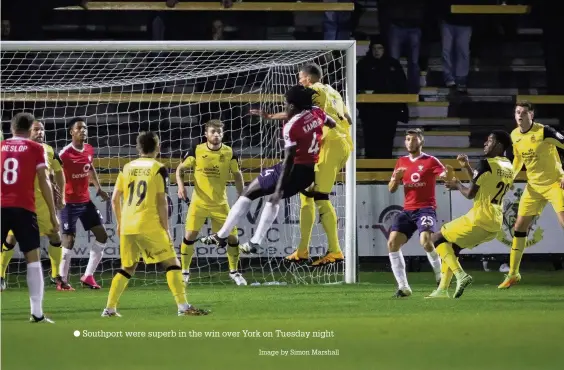  ?? Image by Simon Marshall ?? Southport were superb in the win over York on Tuesday night