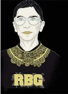  ??  ?? “RBG” is the Academy Award-nominated documentar­y by filmmakers Julie Cohen and Betsy West on the life of Ruth Bader Ginsburg, originally released in 2018.