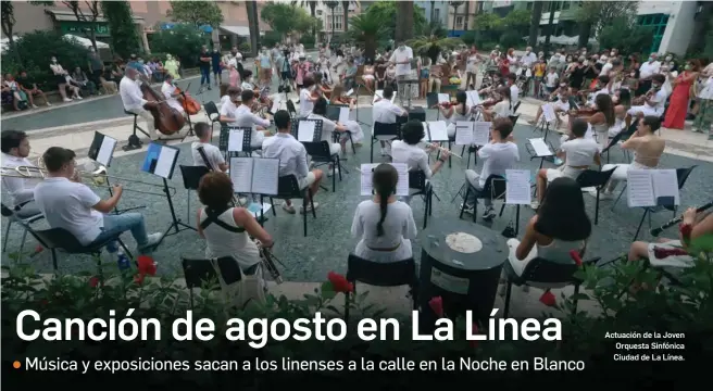  ?? ERASMO FENOY ?? Actuación de la Joven Orquesta Sinfónica Ciudad de La Línea.