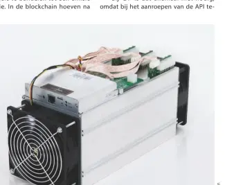  ??  ?? Moderne geldpers: met computers met applicatie­specifieke chips, zoals deze 'Antminer S9' van Bitmain, worden cryptovalu­ta 'gedolven' en blockchain­s gerund. Prijs: circa 2000 euro.