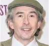  ??  ?? PRESSURE Steve Coogan