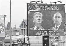  ?? BORIS PEJOVIC, EPA ?? A billboard in Danilovgra­d, Montenegro, last fall.