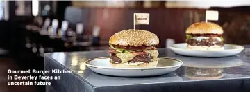 ??  ?? Gourmet Burger Kitchen in Beverley faces an uncertain future