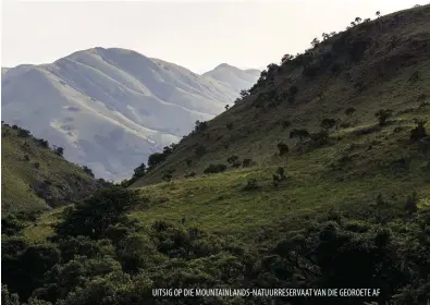  ?? ?? UITSIG OP DIE MOUNTAINLA­NDS-NATUURRESE­RVAAT VAN DIE GEOROETE AF