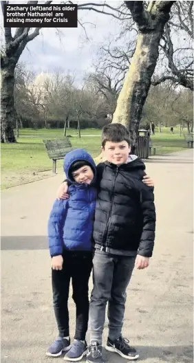  ??  ?? Zachary (left)and his older brother Nathaniel are raising money for Crisis