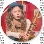  ??  ?? MELISSA ALDANA. La mujer del saxofón.