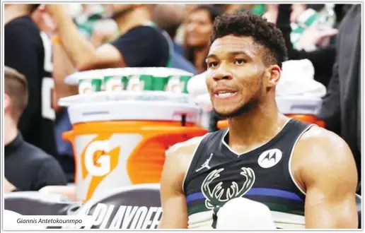  ?? ?? Giannis Antetokoun­mpo