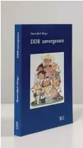  ?? Foto: nd/Frank Schirrmeis­ter ?? Der Preis für das aktuelle Rätsel ist das Buch »DDR – unvergesse­n« herausgege­ben von Horst Jäkel. Einsendesc­hluss ist der 25.9.