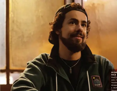  ??  ?? BEING BOLD Post-globe win, Ramy Youssef dropped a darker Season 2 of “Ramy.”