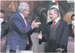  ?? EL UNIVERSAL ?? UNIÓN. Entre Andrés Manuel López Obrador y Arturo Zaldívar existe una buena relación.