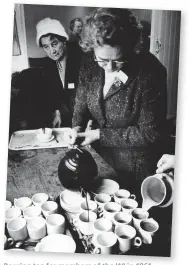  ??  ?? Pouring tea for members of the WI in 1961