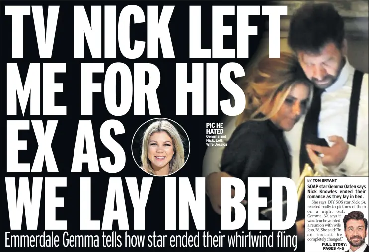  ??  ?? PIC HE HATED Gemma and Nick. Left: Wife Jessica