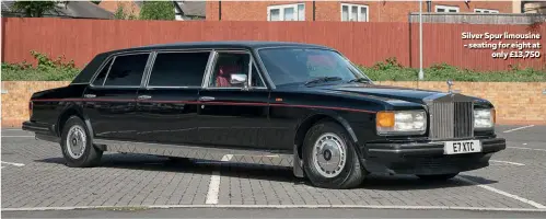  ?? ?? Silver Spur limousine - seating for eight at only £13,750