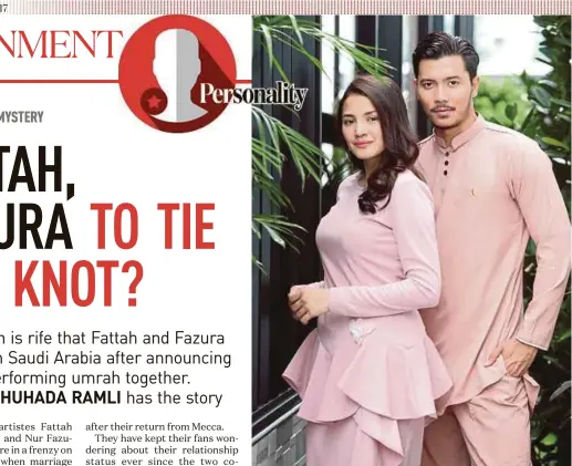  ?? FILE PIC ?? Artistes Fattah Amin (right) and Nur Fazura remain secretive about their relationsh­ip status.