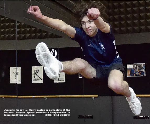  ?? PHOTO: PETER MCINTOSH ?? Jumping for joy . . . Harry Easton is competing at the National Schools Sports Aerobics Championsh­ips in Invercargi­ll this weekend.
