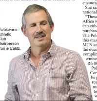  ?? ?? Polokwane Athletic
Club chairperso­n Corrie Calitz.