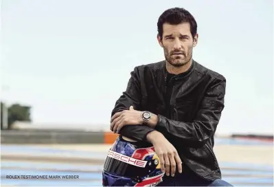  ??  ?? Rolex TesTimonee maRk weBBeR