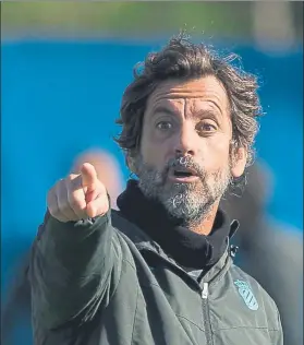  ?? FOTO: PERE PUNTÍ ?? Quique El técnico está trabajando duro para hacer un equipo grande