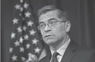  ?? RICH PEDRONCELL­I/AP FILE ?? Health and Human Services Secretary Xavier Becerra determined there were “no new ethical issues that require special review” on using human fetal tissue for medical research.