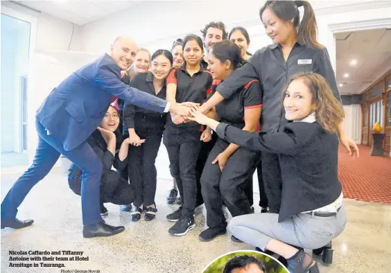  ?? Photo / George Novak ?? Nicolas Caffardo and Tiffanny Antoine with their team at Hotel Armitage in Tauranga.